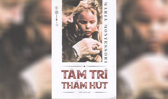 Giáo dục trẻ ở thời kỳ sớm theo phương pháp Montessori