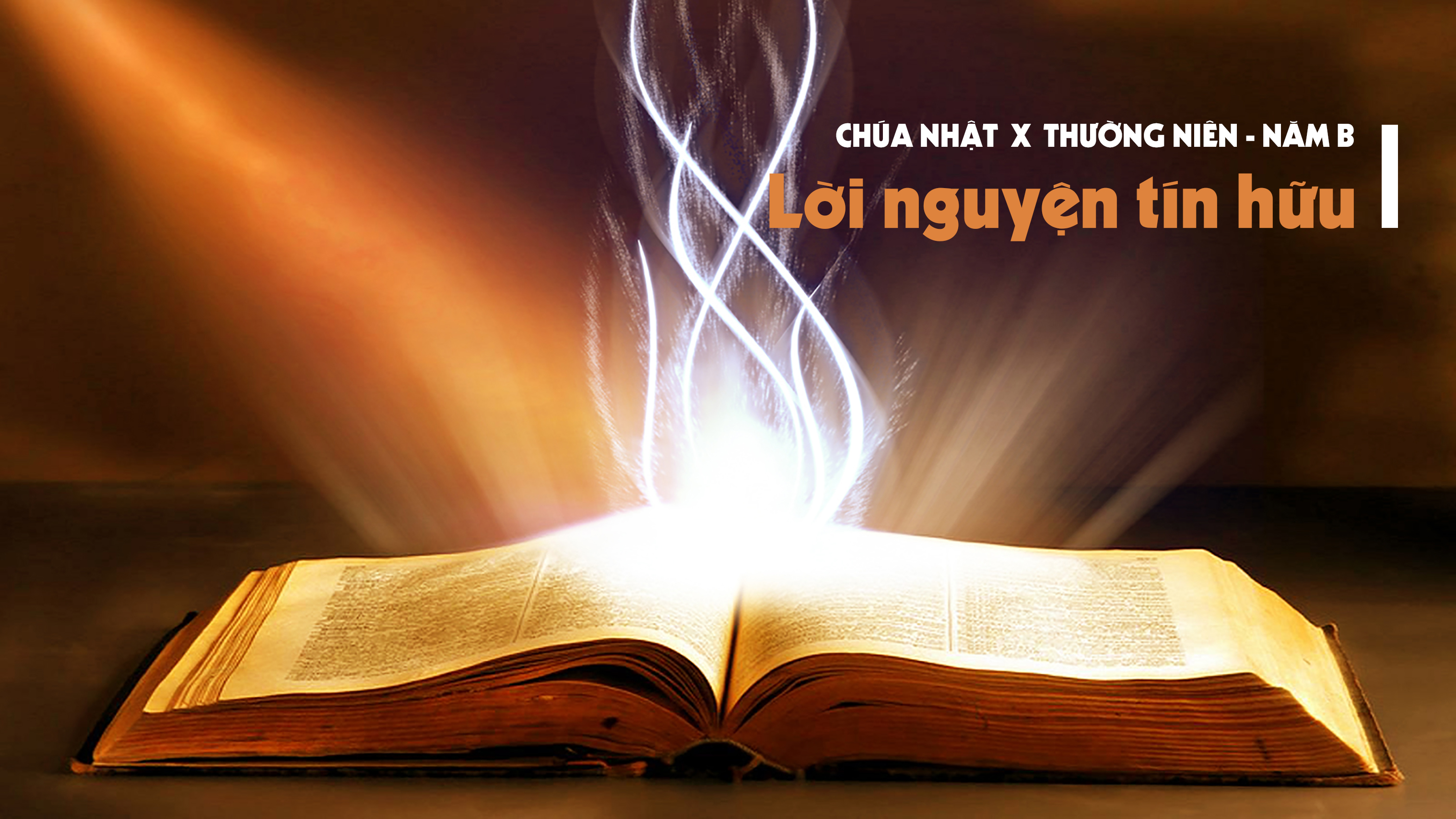 Lời nguyện tín hữu - Chúa nhật X thường niên năm B