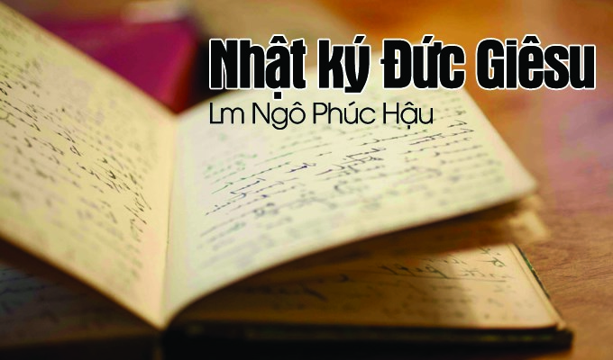 Nhật ký Đức Giêsu P20