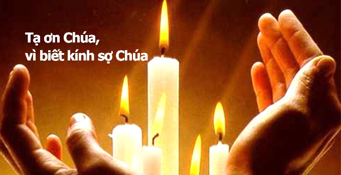 Tạ ơn Chúa, vì biết kính sợ Chúa