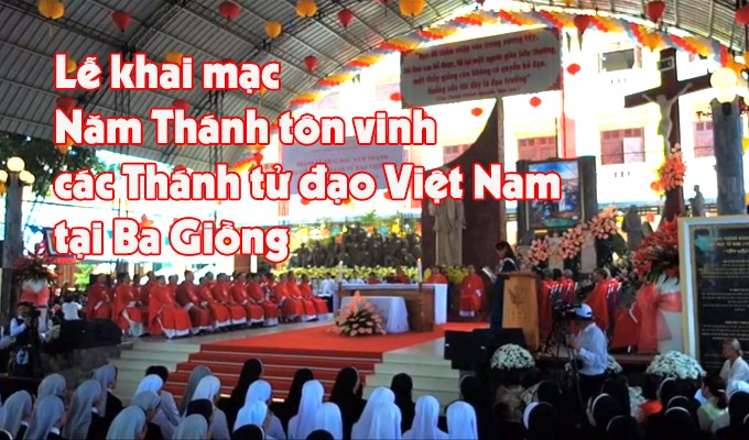 Giáo tỉnh Sài Gòn khai mạc Năm Thánh Tôn Vinh Các Thánh Tử Đạo Việt Nam