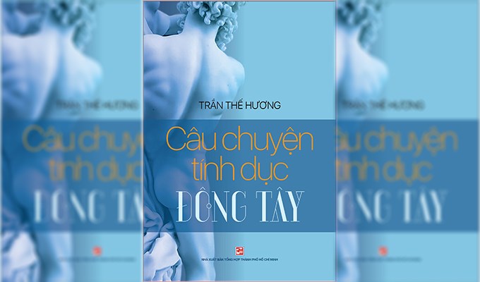 Ðọc sách mới Câu chuyện tính dục Đông Tây
