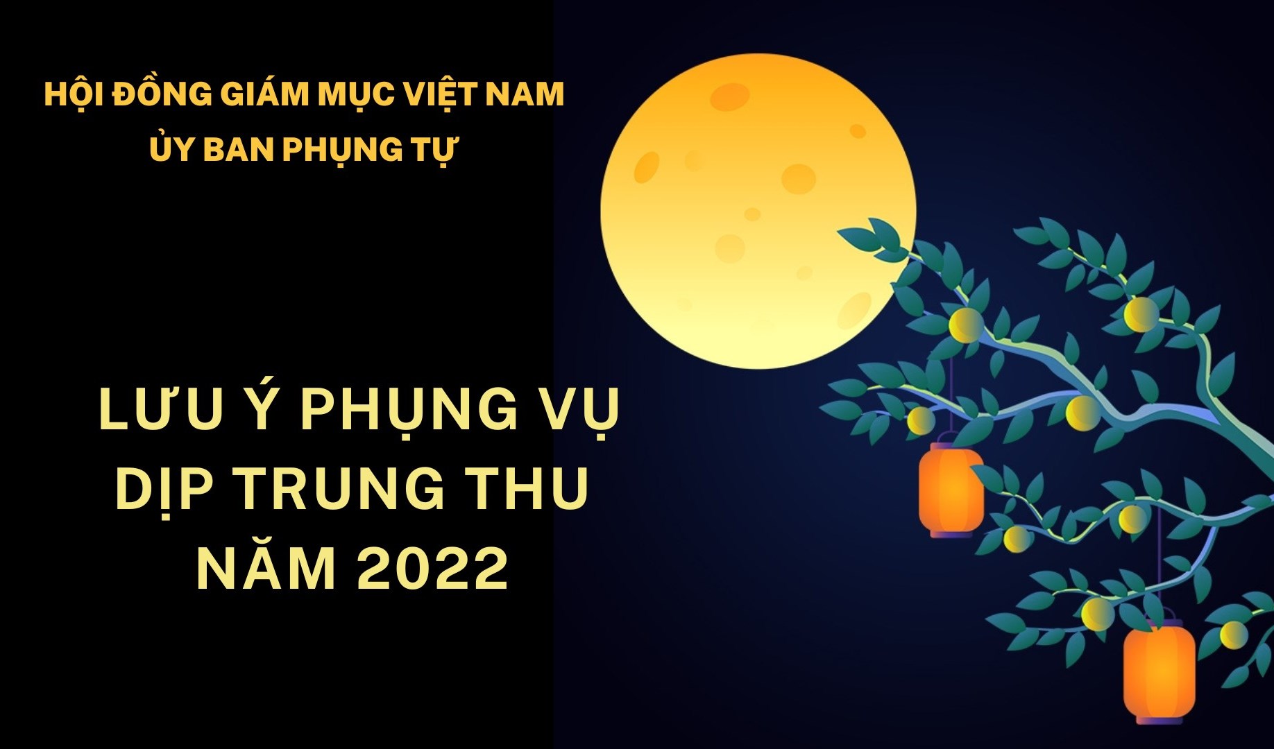 Hội đồng Giám mục Việt Nam - Ủy ban Phụng tự: Lưu ý phụng vụ dịp Trung Thu năm 2022